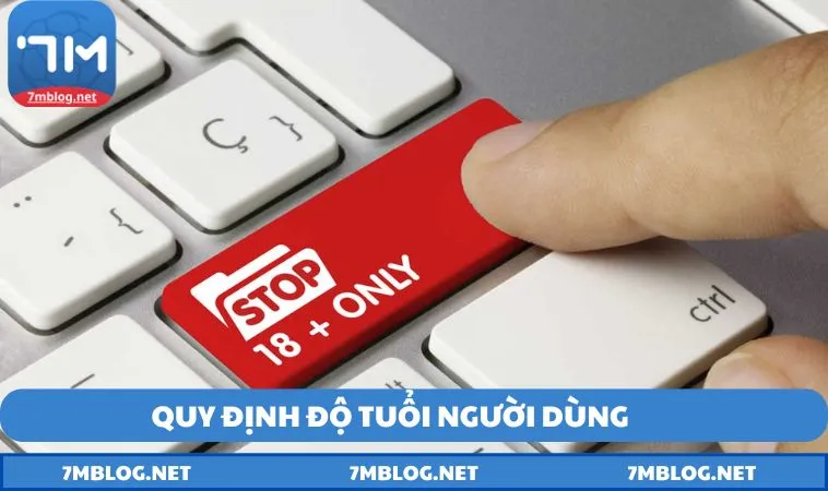 Quy định độ tuổi người dùng trong miễn trừ trách nhiệm